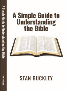 A Simple Guide To Understanding the Bible